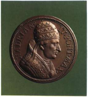Ο πάπας Αδριανός Δ '. Μετάλλιο (Βατικανό, Biblioteca Apostolica Vati- cana).
